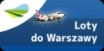 Loty do Warszawy